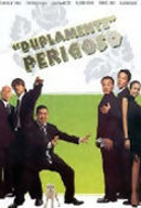 DUPLAMENTO PERIGOSO